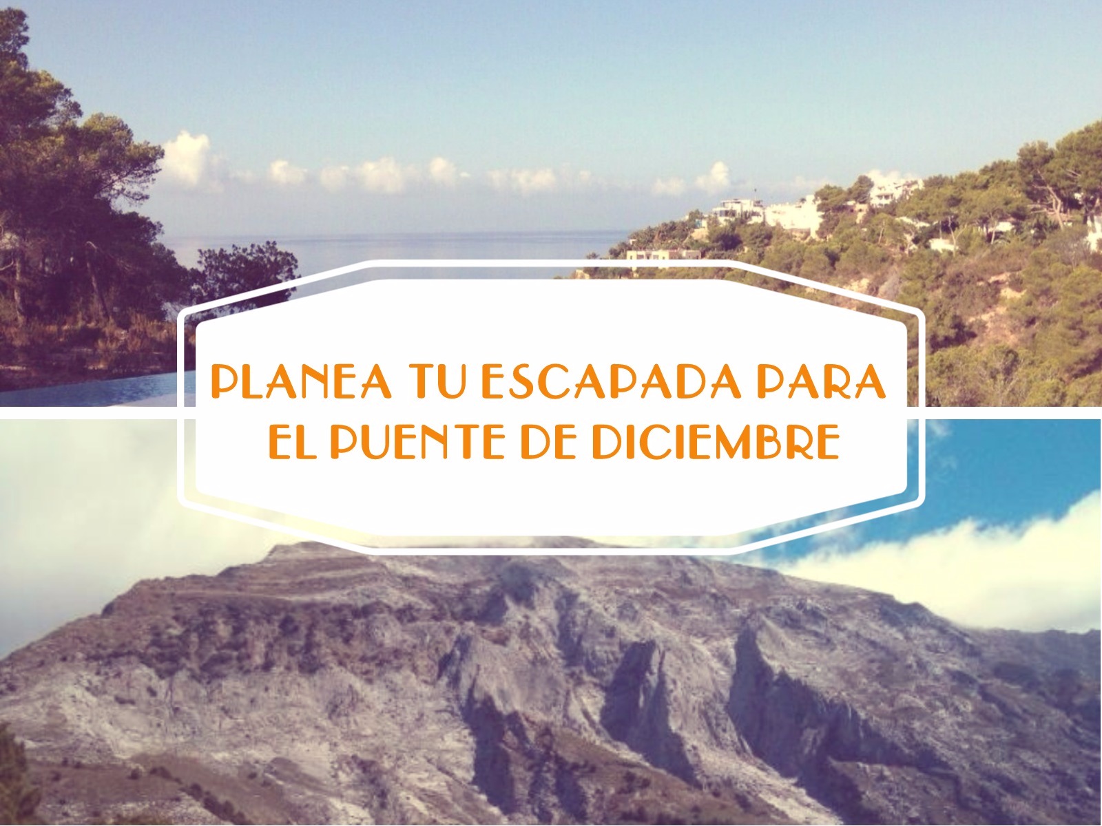 ESCAPADA1 - Desde la Sierra Blanca hasta las Islas Canarias ¡Planea tu escapada para el puente de diciembre!